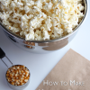 Healthy Popcorn source: The Sensible Mom